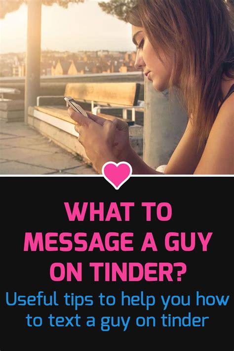 What To Message A Guy On Tinder 12 Tinder Dating Tips Tinder Tips Tinder Messages Tinder Dating