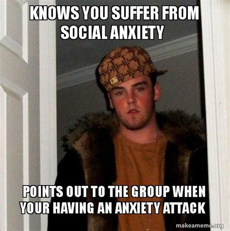 Anxiety Memes And Stuff Social Anxiety Support Forum