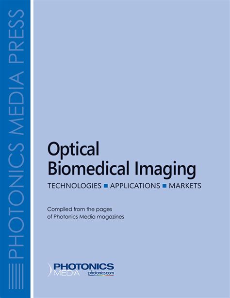 Optical Biomedical Imaging Photonics Media Promoted Content