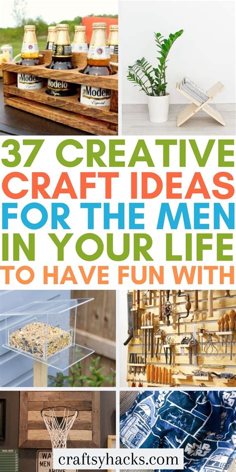 37 crafts for men practical fun cool and creative craftsy hacks