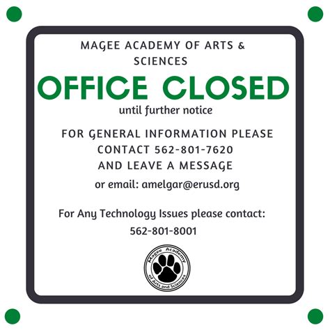 Office Closed Until Further Notice Magee Academy Of Arts And Sciences