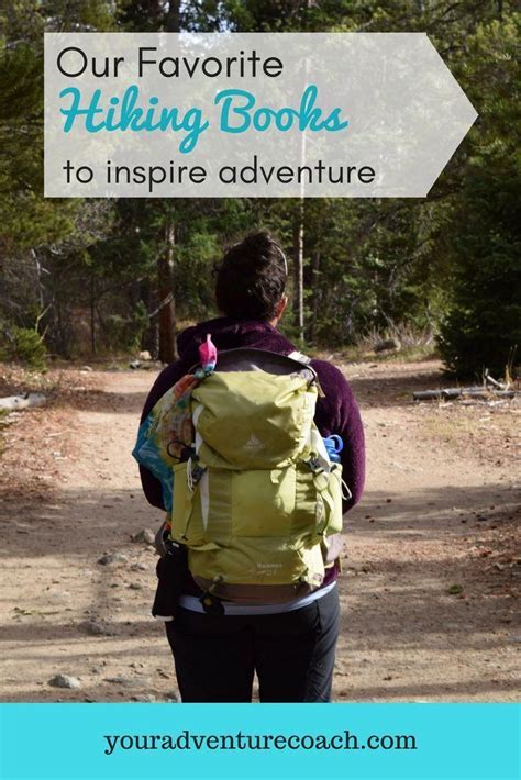 Our Favorite Hiking Books On Amazon Hiking Books Adventure Time