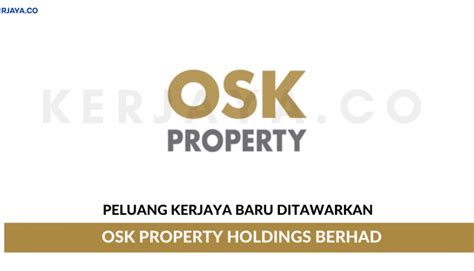 Osk property holdings' top 3 competitors are mk land holdings berhad, farlim group and country view berhad. OSK Property Holdings Berhad • Kerja Kosong Kerajaan