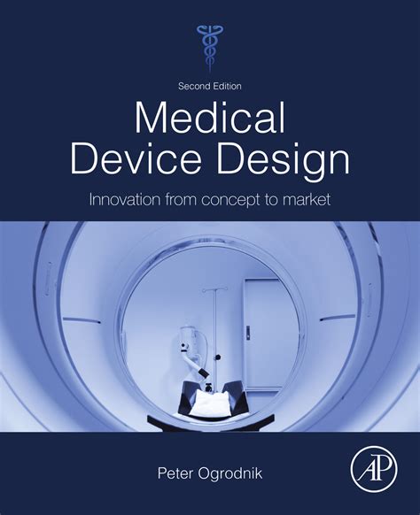 Read Medical Device Design Online By Peter J Ogrodnik Books Free