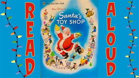 Santas Toy Shop Classic Disney Christmas Books Read Aloud Youtube