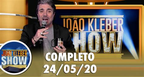 João Kléber Show 24052020 Completo Redetv João Kleber Show Redetv