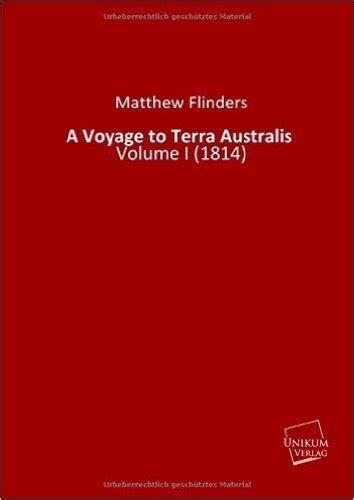 A Voyage To Terra Australis Volume I 1814 Unikum Buchverlag