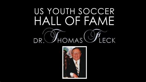 2013 Us Youth Soccer Hall Of Fame Dr Thomas Fleck Youtube