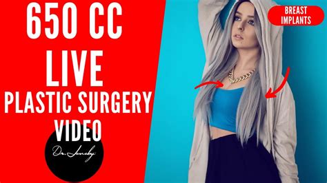 Live Plastic Surgery Video L 650 Cc Breast Augmentation L Live