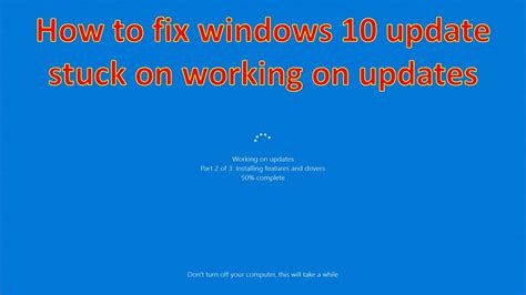 How To Fix Windows 10 Updates Stuck On Working On Updates Youtube