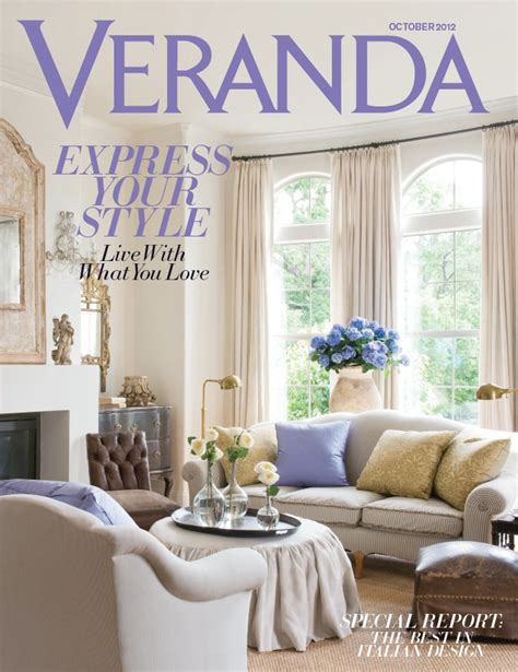 Veranda Magazine September October 2012 Veranda Magazine Home Decor Interior Design