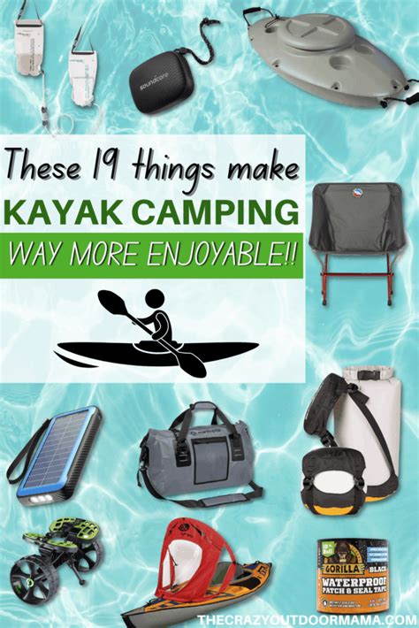 Best Kayak Camping Gear 19 Items You Cant Go Kayaking Without The