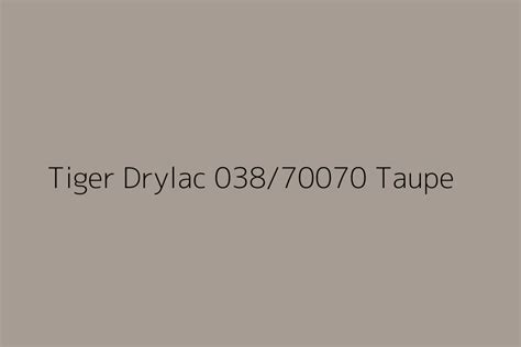 Tiger Drylac 038 70070 Taupe Color HEX Code