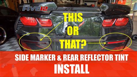I Install A Blackout Tint Kit On Side Markers And Rear Reflectors C7