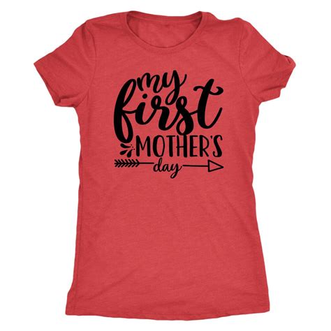 First Mothers Day T Shirt My First Mothers Day Shirt New Mom T Mothers Day T Next