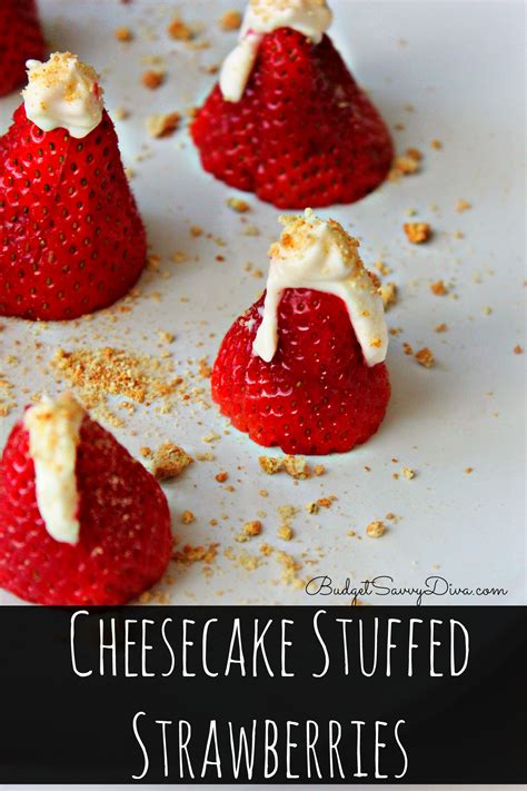 Cheesecake Stuffed Strawberries Recipe Budget Savvy Diva