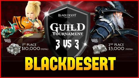Black Desert Pvp Guild 3v3 Tournament Top 32 Youtube