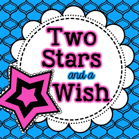 Two Stars And A Wish Today In Second Grade