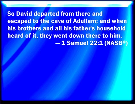1 Samuel 221 David Therefore Departed There And Escaped To The Cave