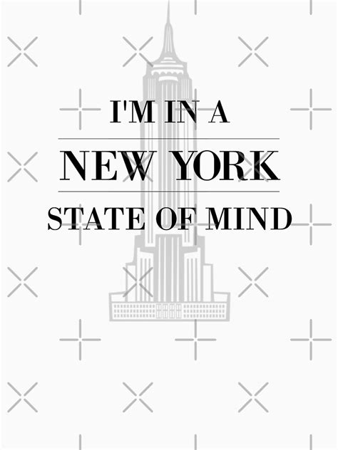New York State Of Mind T Shirt For Sale By Plandpromotions