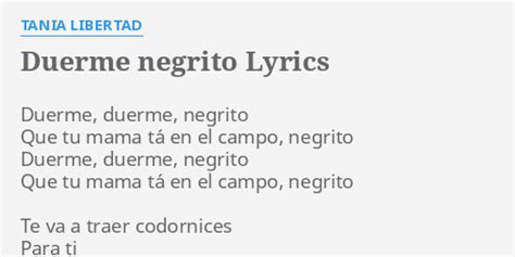 Duerme Negrito Lyrics By Tania Libertad Duerme Duerme Negrito Que