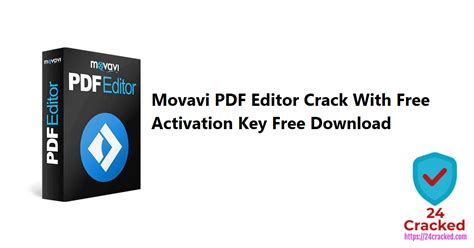 Movavi Pdf Editor 2252 Crack Free Serial Key 2023 24 Cracked