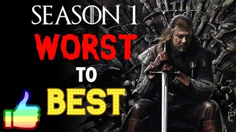 Game Of Thrones Worst To Best Season 1 Youtube