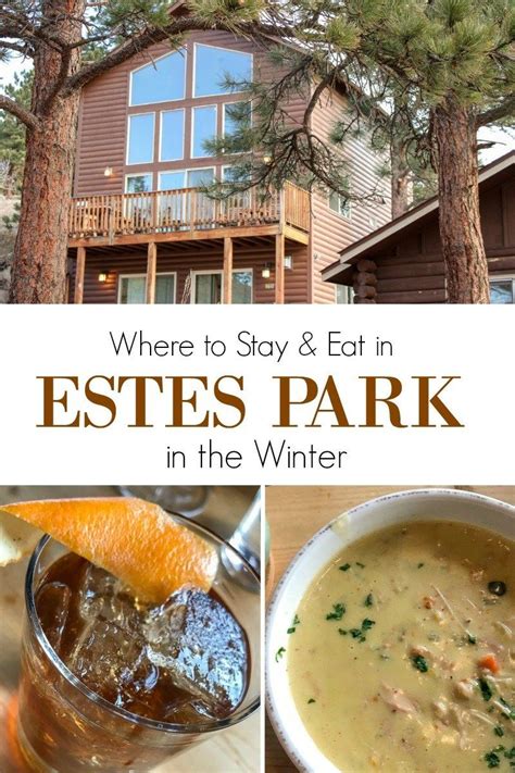 Share your food journey with the world, checkin at. WHERE TO STAY & EAT IN ESTES PARK IN THE WINTER | Estes ...