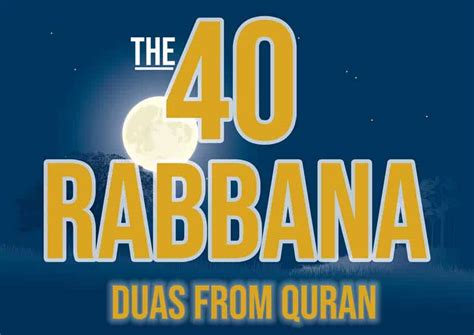 40 Rabbana Dua Best Quranic Dua My Islam