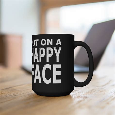 Happy Coffee Mug 15oz Black Mug Etsy