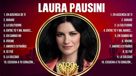 Laura Pausini Greatest Hits Full Album ️ Top Songs Full Album ️ Top 10