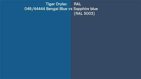 Tiger Drylac Bengal Blue Vs Ral Sapphire Blue Ral Side