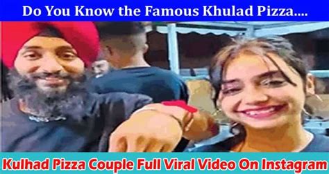 {watch Video Link} Kulhad Pizza Couple Full Viral Video On Instagram People Searching On Youtube