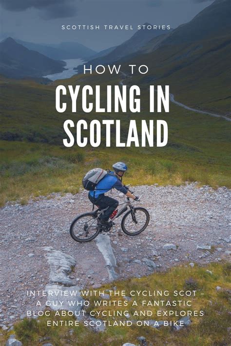 Cycling Across Scotland With The Cycling Scot Scottish Travel Stories