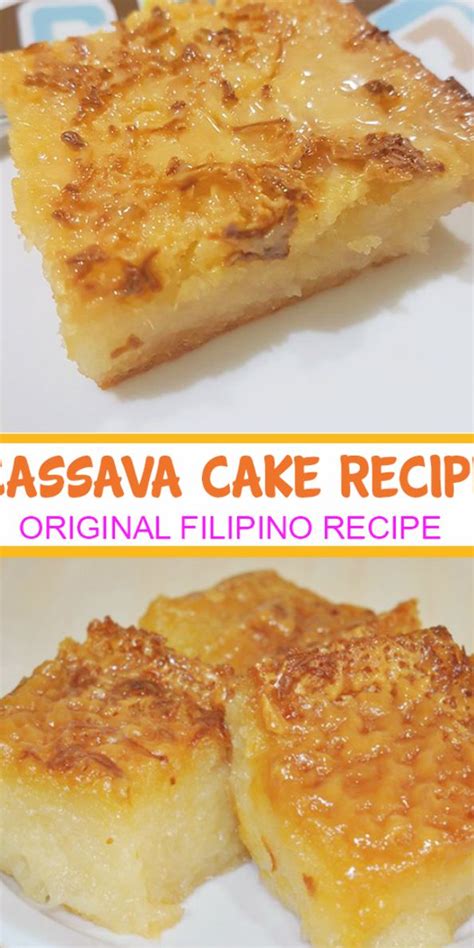 The Cassava Cake Recipe Contains Sugar Eggs Coconut Milk And Of