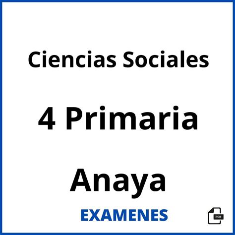 Examenes Ciencias Sociales 4 Primaria Anaya Pdf 2024