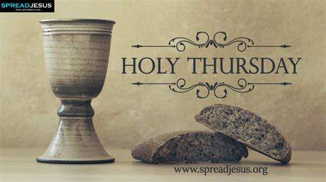 This holiday commemorates the last supper of. 40 Adorabl Holy Thursday Wish Pictures And Photos