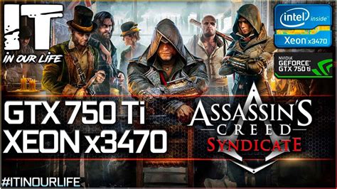 Assassins Creed Syndicate Xeon X Gtx Ti Gameplay Frame