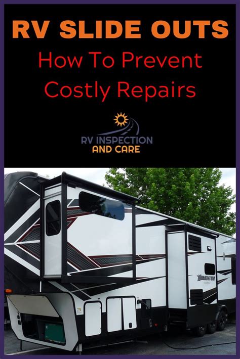 Prevent Costly Repairs To Rv Slides Get The Pro Tips You Need To Make Sure That Your Rv Slide