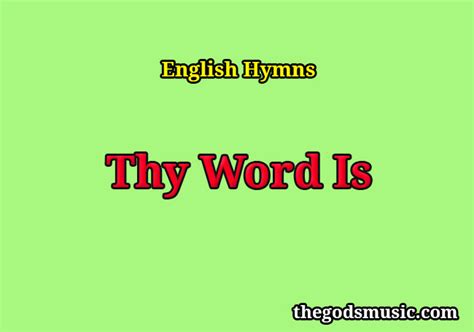 Thy Word Is Christian Song Lyrics