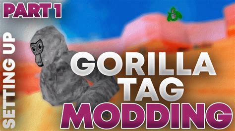 How To Make A Gorilla Tag Mod Mod Menu Part 1 Setting Up The