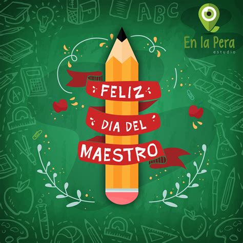 Feliz Dia Del Maestro Maestro Diadelmaestro Teacher Argentina Teacherday Diseño Enlapera