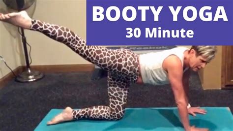 Booty Yoga Min Butt Lift Tone The Glutes Yoga Stretches