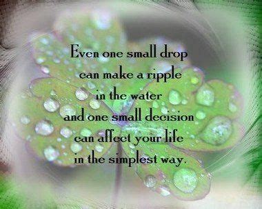 People gave up too soon on dreams and hope, but both were there, if you kept your eyes open. A drop of water.... #quotes | Simple life quotes, Water drop quotes, Nature quotes