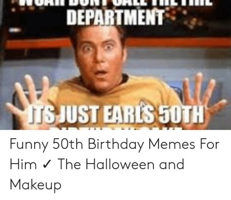 Funny 50th Birthday Memes For Men Funny Png