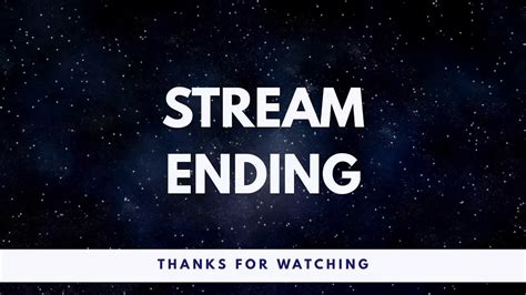 Stream Ending Template Copyright Free Youtube
