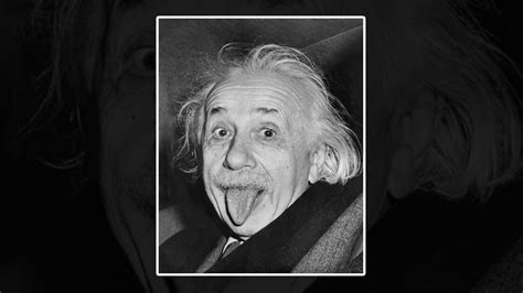 Heres The Story Behind Albert Einsteins Most Iconic Photograph Of All