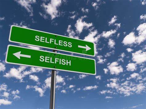Selfless Selfish Traffic Sign Stock Image Image Of Decision Render