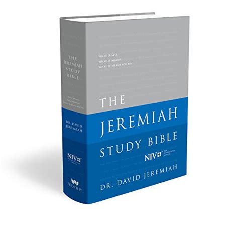 Jeremiah Study Bible By Dr David Jeremiah