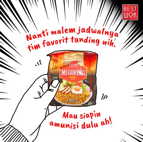 Best Wok - Sebelum nonton pertandingan, wajib banget nih...